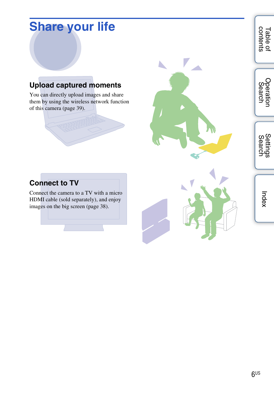 Share your life | Sony HDR-AS10 User Manual | Page 6 / 60