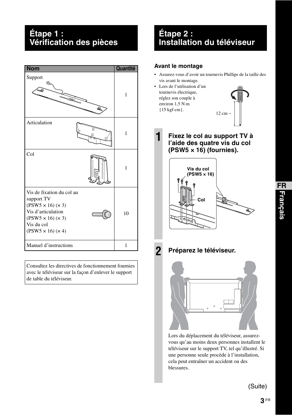 Étape 1 : vérification des pièces, Étape 2 : installation du téléviseur | Sony SU-B463S User Manual | Page 11 / 35