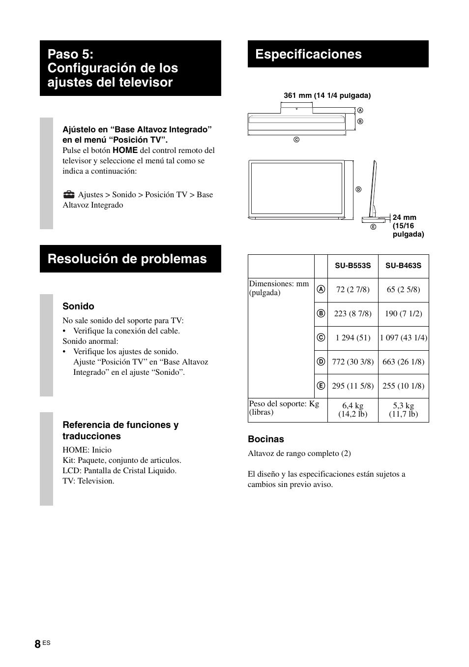 Paso 5: configuración de los ajustes del televisor, Resolución de problemas, Especificaciones | Sony SU-B463S User Manual | Page 24 / 35