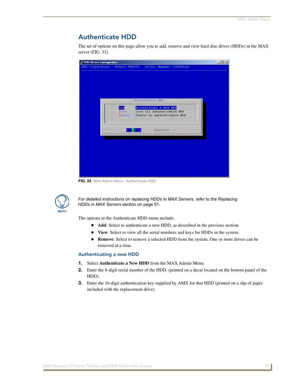 Authenticate hdd, Authenticating a new hdd | AMX MAX Servers User Manual | Page 45 / 80