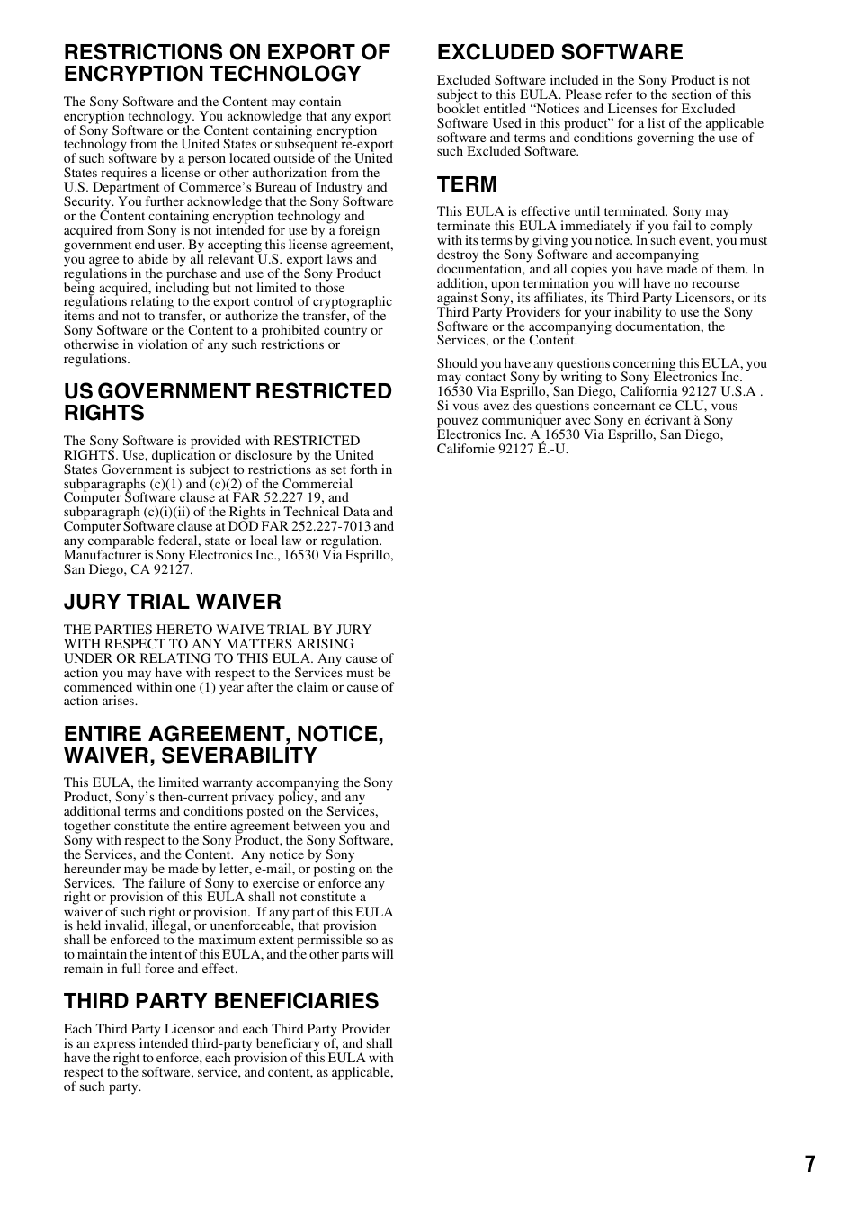 Restrictions on export of encryption technology, Us government restricted rights, Jury trial waiver | Entire agreement, notice, waiver, severability, Third party beneficiaries, Excluded software, Term | Sony BDV-T57 User Manual | Page 7 / 12
