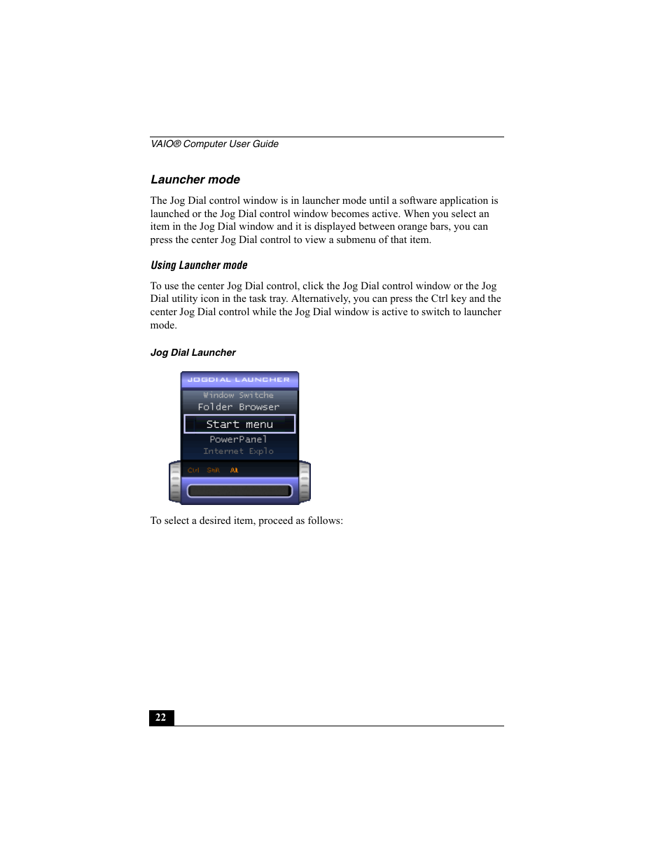 Launcher mode | Sony PCG-R505ESK User Manual | Page 22 / 222