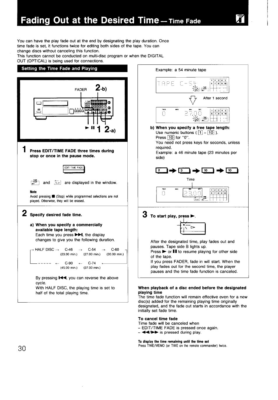 Fading out at the desired time — time fade, Setting the time fade and piaying, Specify desired fade time | B) when you specify a free tape length, To start play, press i, To cancel time fade, Fading out at the desired time-time fade, Fading out at the desired time, Time fade, B) 1 | Sony CDP-997 User Manual | Page 30 / 43
