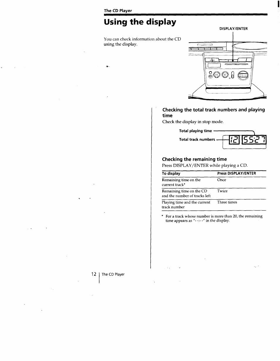 The cd player, Using the display, Checking the total track numbers and playing time | Total playing time, Checking the remaining time | Sony CFD-V15 User Manual | Page 12 / 25