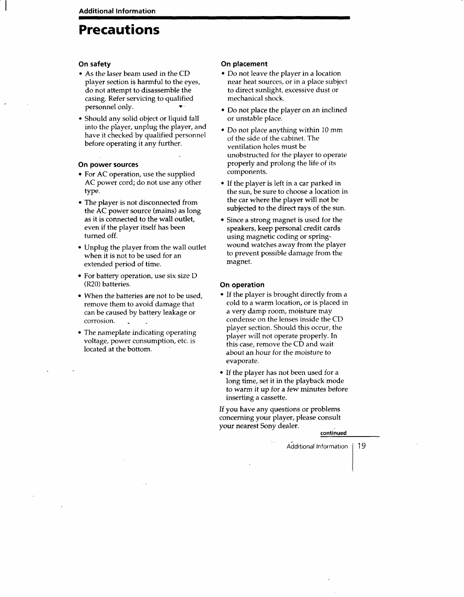 Additional information, Precautions, On safety | On power sources, On placement, On operation | Sony CFD-V15 User Manual | Page 19 / 25