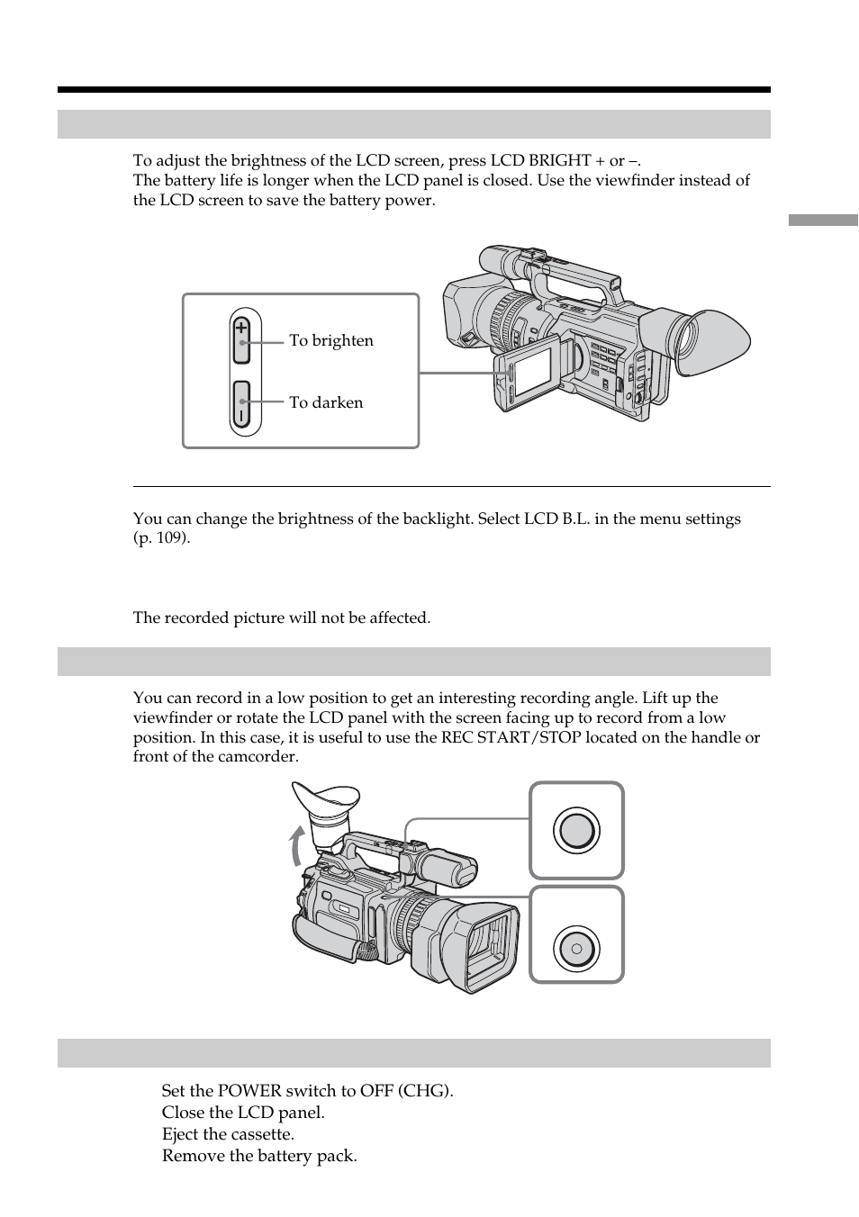 Adjusting the brightness of the lcd screen, Recording in a low position, After recording | Recording a picture | Sony DCR-VX2100 User Manual | Page 19 / 176