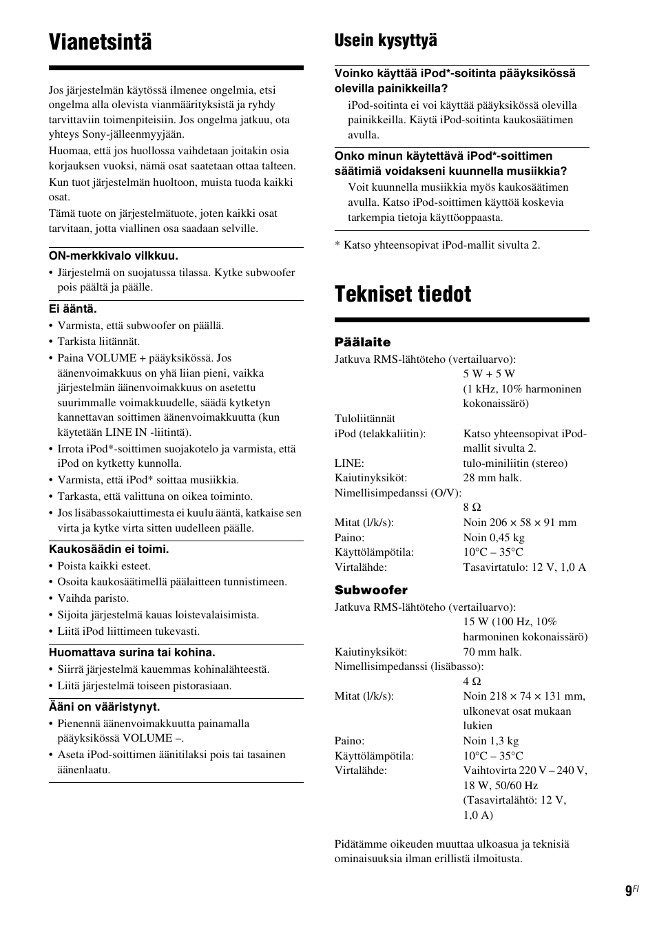 Vianetsintä, Tekniset tiedot, Usein kysyttyä | Sony CPF-IP001 User Manual | Page 81 / 100