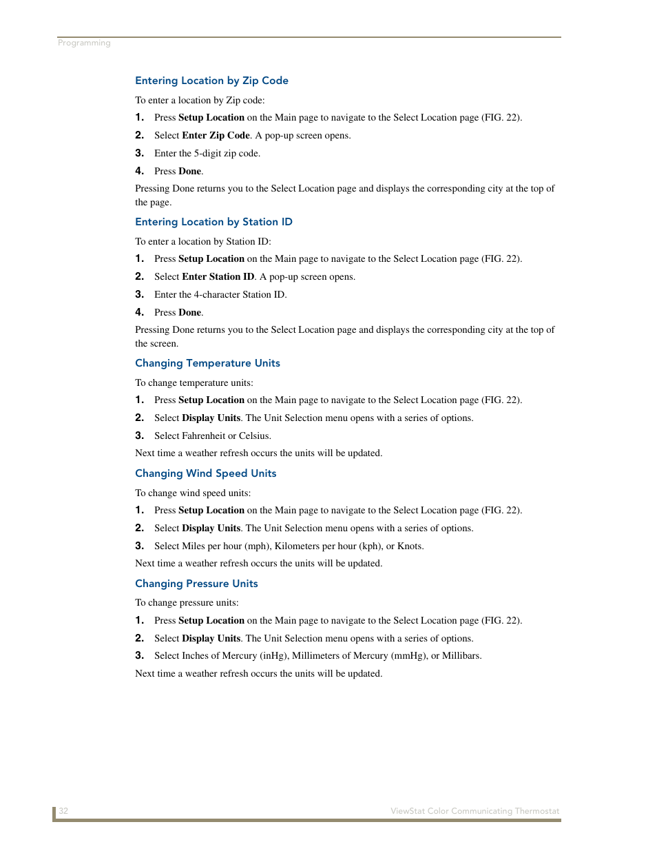 Entering location by zip code, Entering location by station id, Changing temperature units | Changing wind speed units, Changing pressure units | AMX ENV-VST-C User Manual | Page 38 / 42