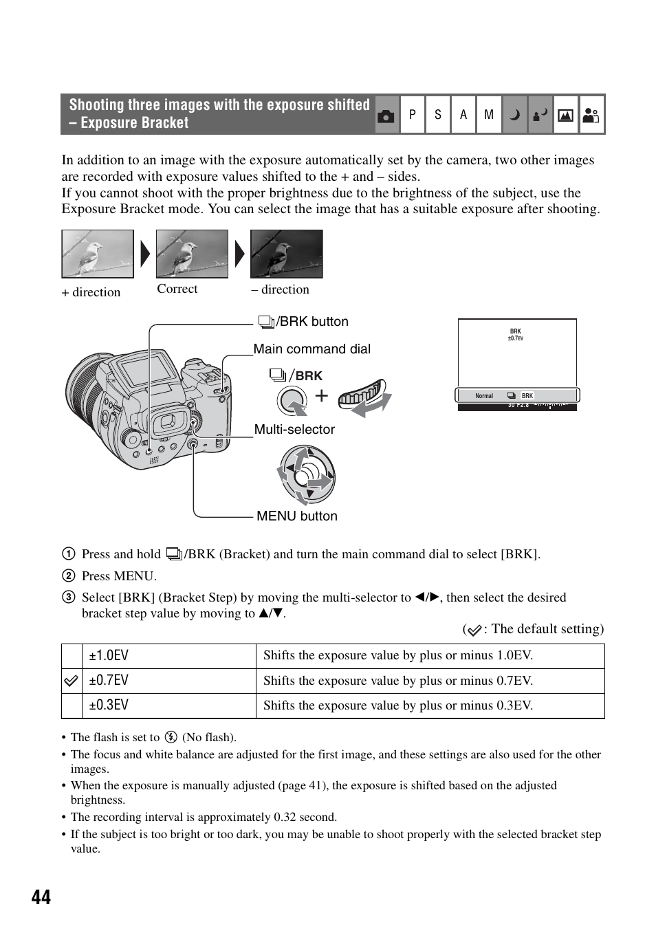 Shooting three images with the exposure shifted | Sony DSC-R1 User Manual | Page 44 / 135