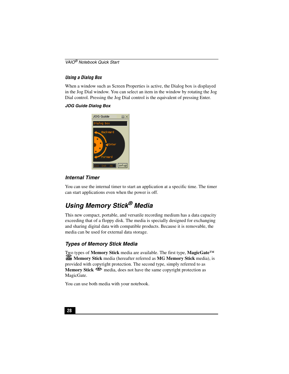 Internal timer, Using memory stick® media, Types of memory stick media | Using memory stick, Power management commands, Media | Sony PCG-C1VP User Manual | Page 28 / 124