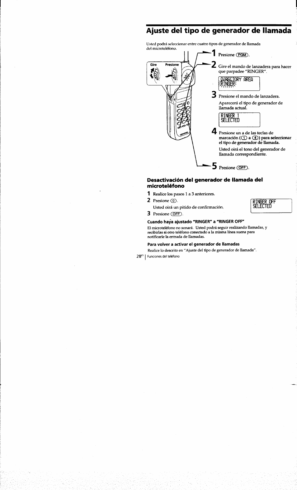 Ajuste del tipo de generador de llamada, Cuando haya ajustado “ringer" a “ringer off, Para volver a activar el generador de llamadas | Sony SPP-A973 User Manual | Page 85 / 115