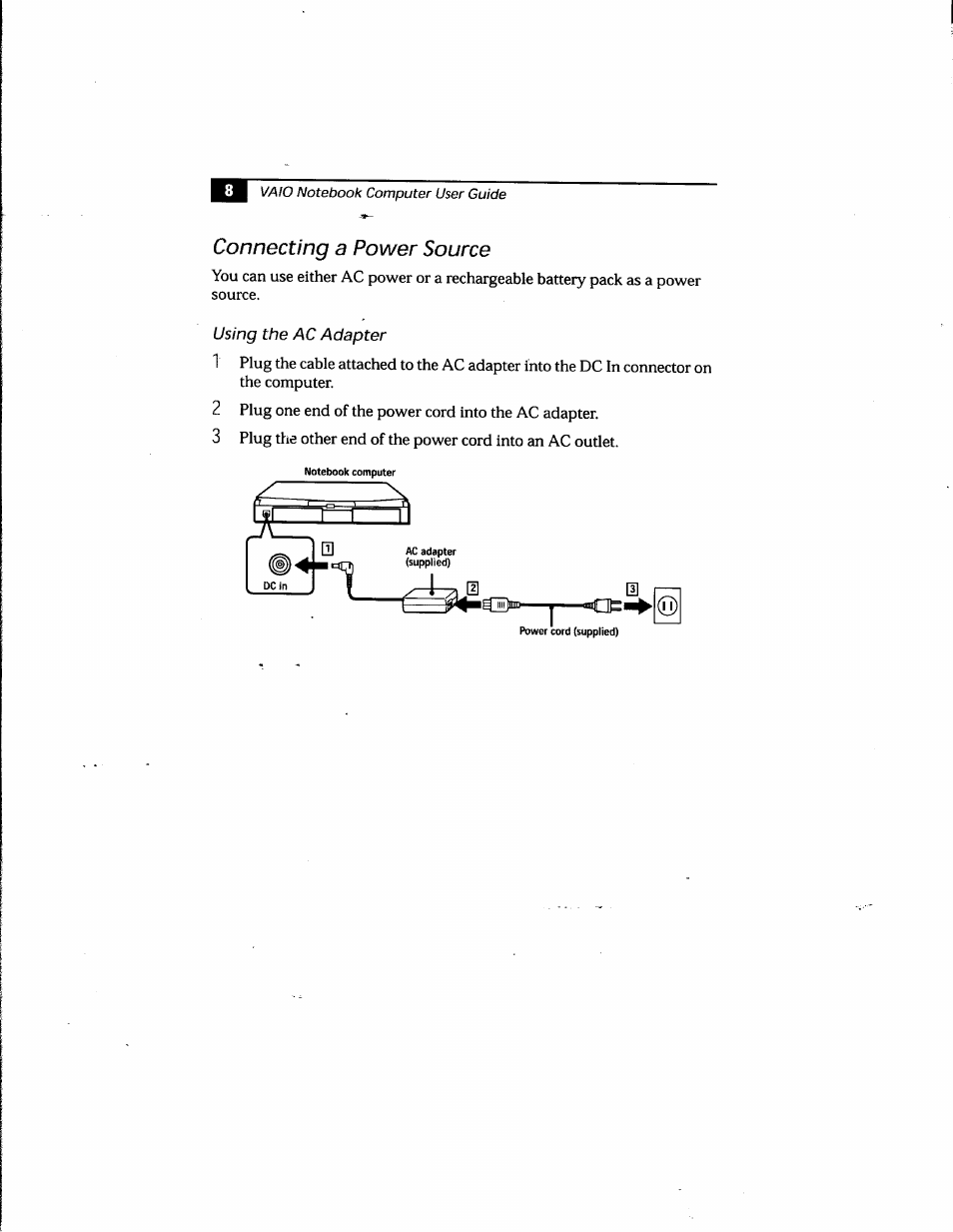 Connecting a power source, Using the ac adapter | Sony PCG-748 User Manual | Page 17 / 131