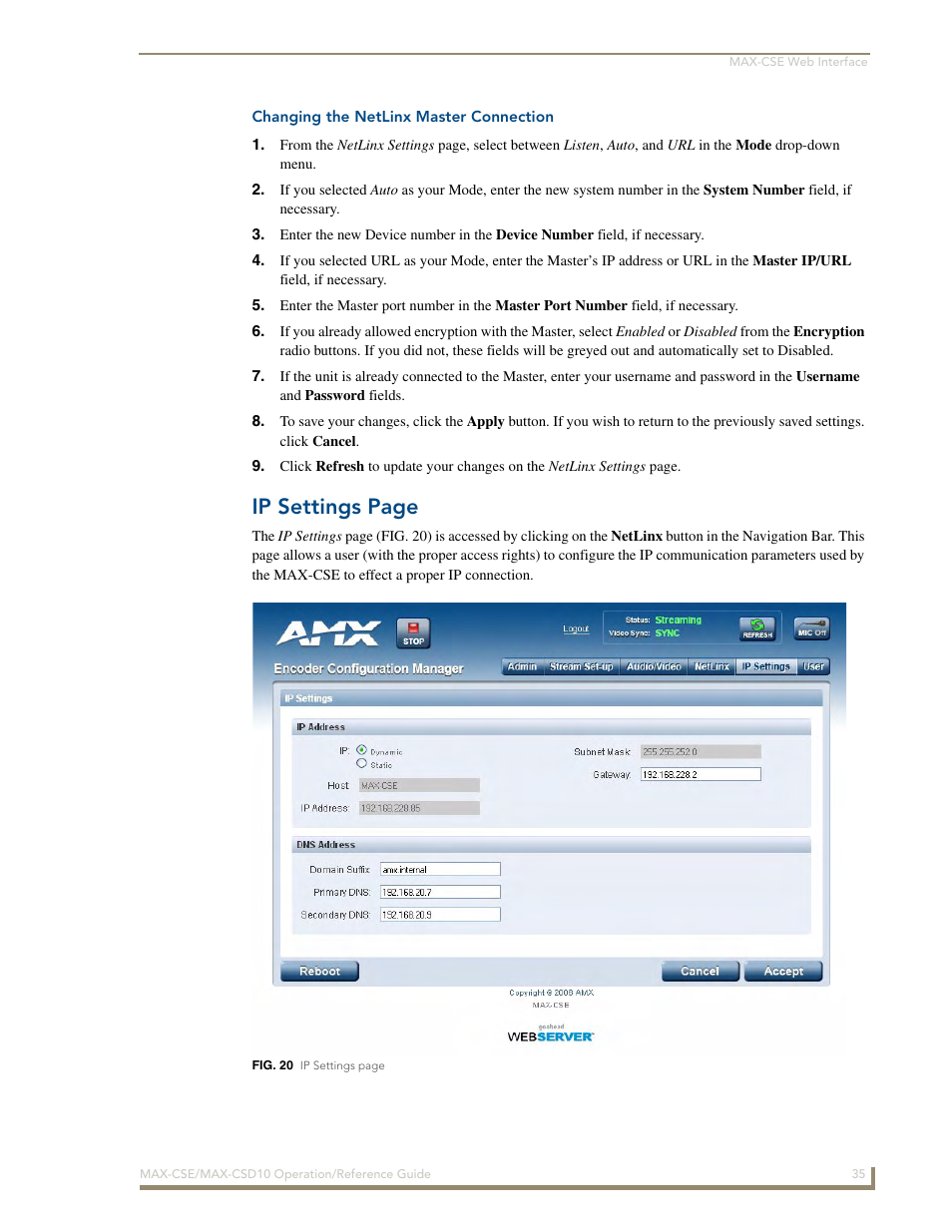 Changing the netlinx master connection, Ip settings page | AMX MAX-CSE User Manual | Page 41 / 110