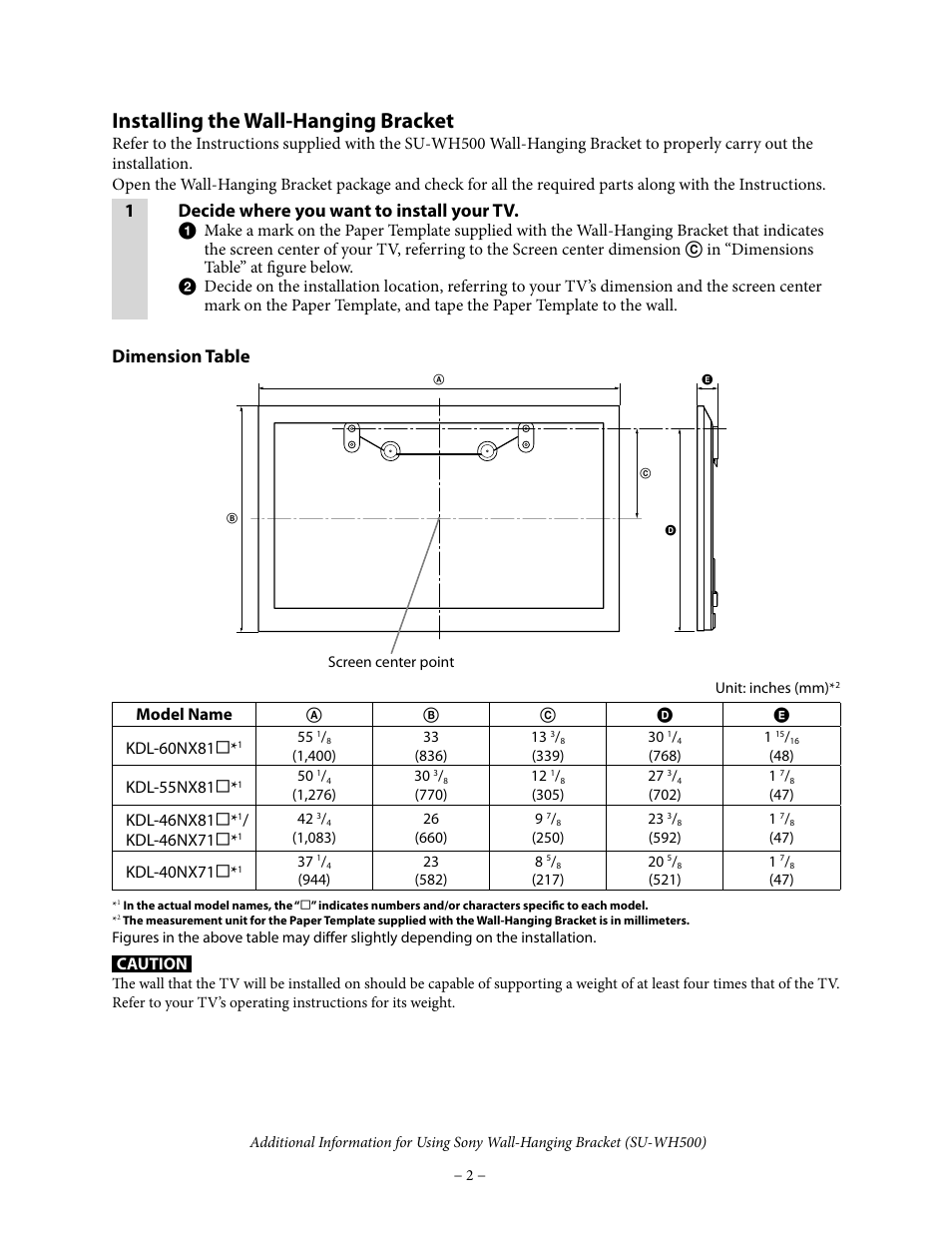 Installing the wall-hanging bracket, 1decide where you want to install your tv, Dimension table | Model name, Kdl-60nx81, Kdl-55nx81, Kdl-46nx81, Kdl-46nx71, Kdl-40nx71, Caution | Sony KDL-46NX711 User Manual | Page 2 / 4