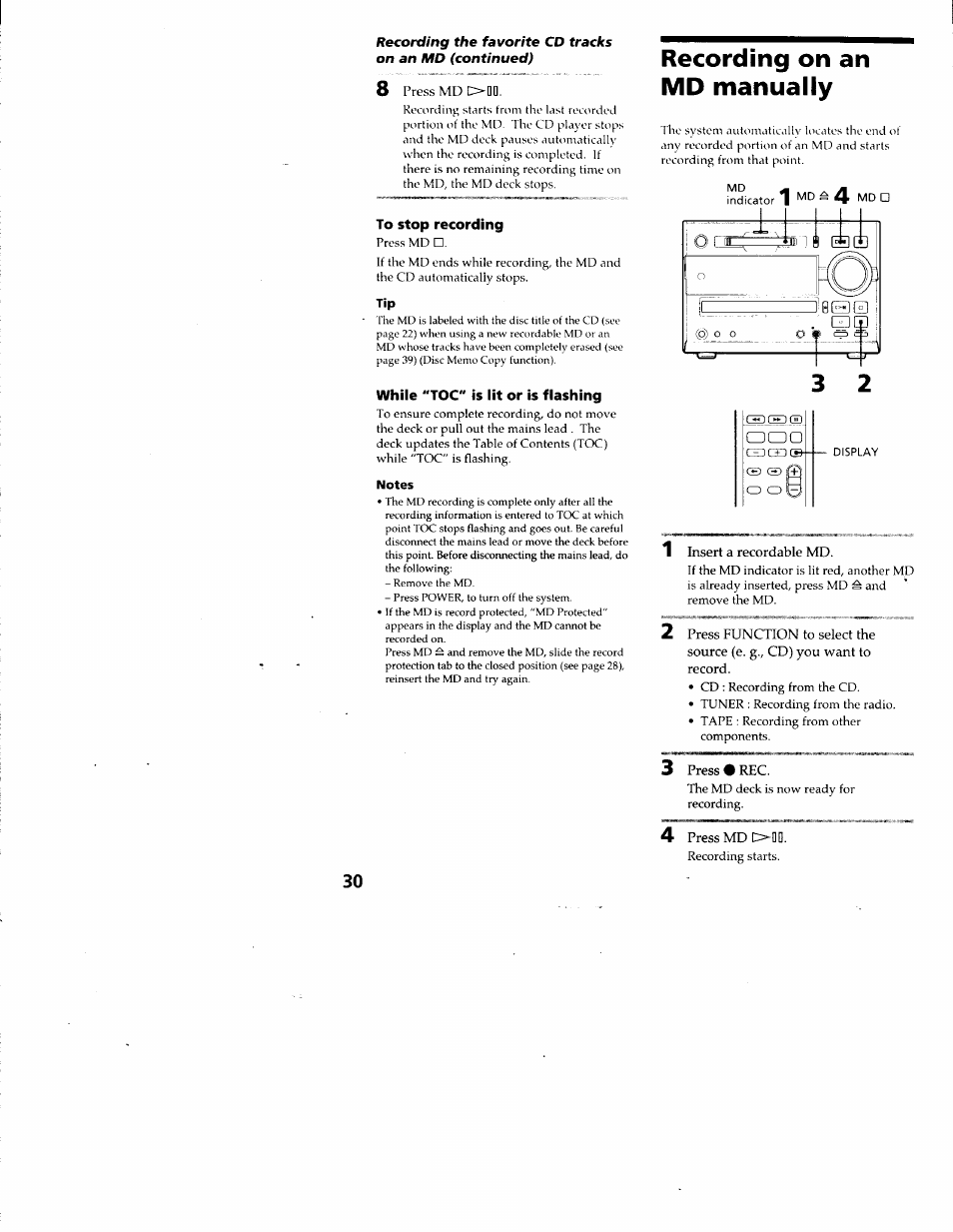 To stop recording, While "toc" is lit or is flashing, Notes | Recording on an md manually | Sony DHC-MD313 User Manual | Page 30 / 58
