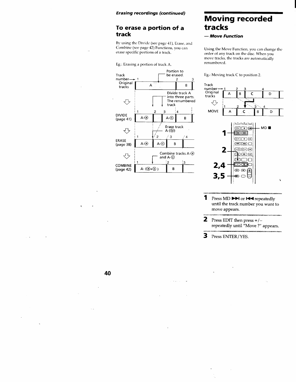 To erase a portion of a track, Moving recorded tracks | Sony DHC-MD313 User Manual | Page 40 / 58