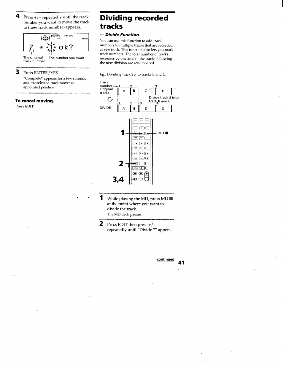 To cancel moving, Dividing recorded tracks, Continued | Sony DHC-MD313 User Manual | Page 41 / 58