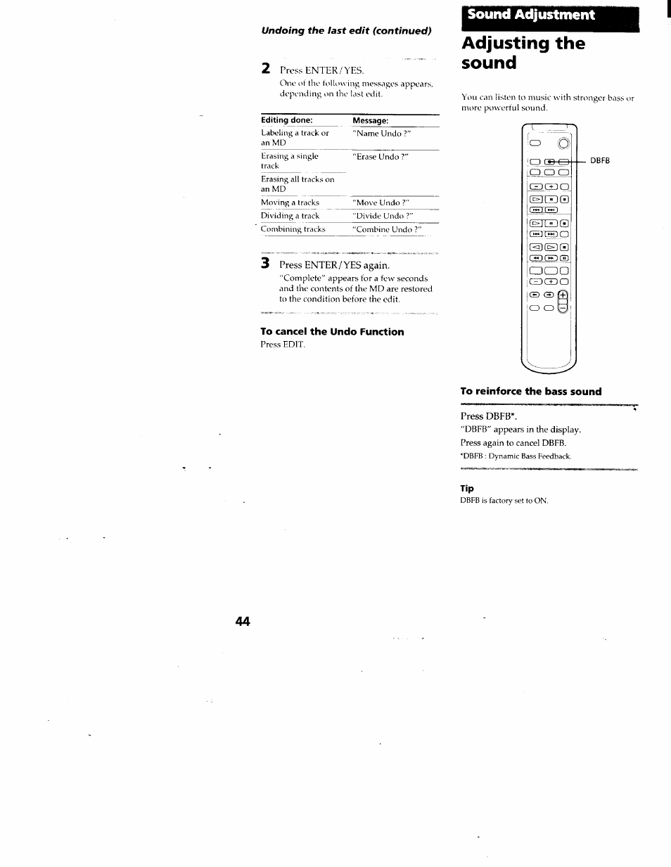 To cancel the undo function, Adjusting the sound, To reinforce the bass sound | Sound adjustment | Sony DHC-MD313 User Manual | Page 44 / 58