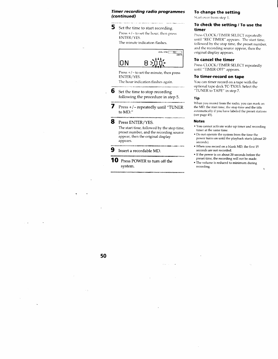 To change the setting, To check the setting / to use the timer, To cancel the timer | To timer-record on tape, Notes | Sony DHC-MD313 User Manual | Page 50 / 58