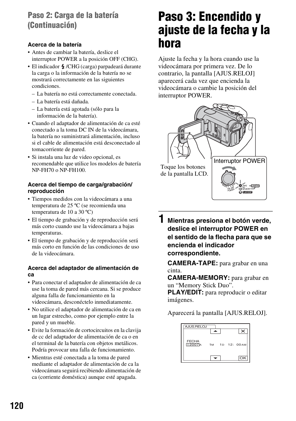 Paso 3: encendido y ajuste de la fecha y la hora, Paso 2: carga de la batería (continuación) | Sony HDR-HC7 User Manual | Page 120 / 131