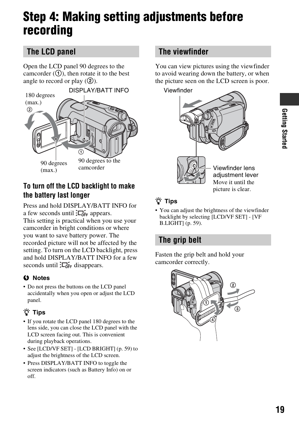 Step 4: making setting adjustments, Before recording, The lcd panel | The viewfinder the grip belt | Sony HDR-HC7 User Manual | Page 19 / 131