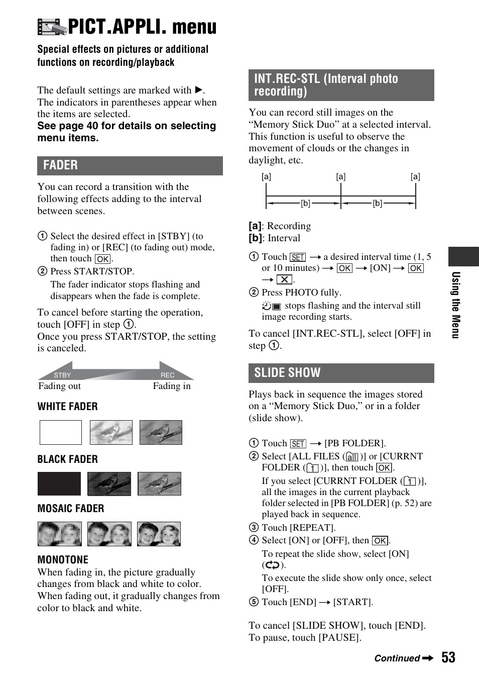 Pict.appli. menu, Special effects on pictures or, Additional functions on recording/ playback | Fader, Int.rec-stl (interval photo recording) slide show | Sony HDR-HC7 User Manual | Page 53 / 131