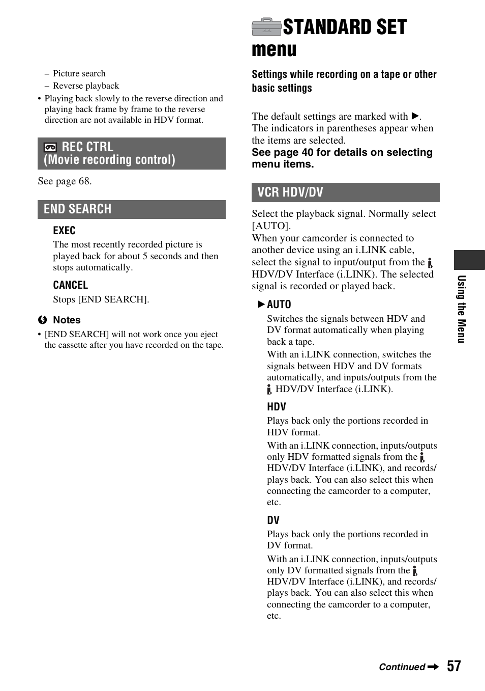 Standard set menu, Settings while recording on a tape or, Other basic settings | O] (57), Auto] (57) | Sony HDR-HC7 User Manual | Page 57 / 131
