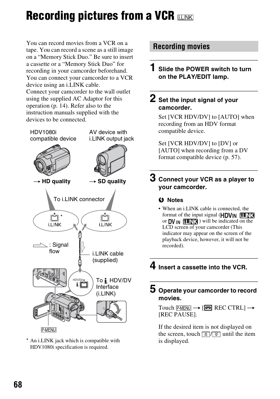 Recording pictures from a vcr, P. 68), Recording movies | Sony HDR-HC7 User Manual | Page 68 / 131