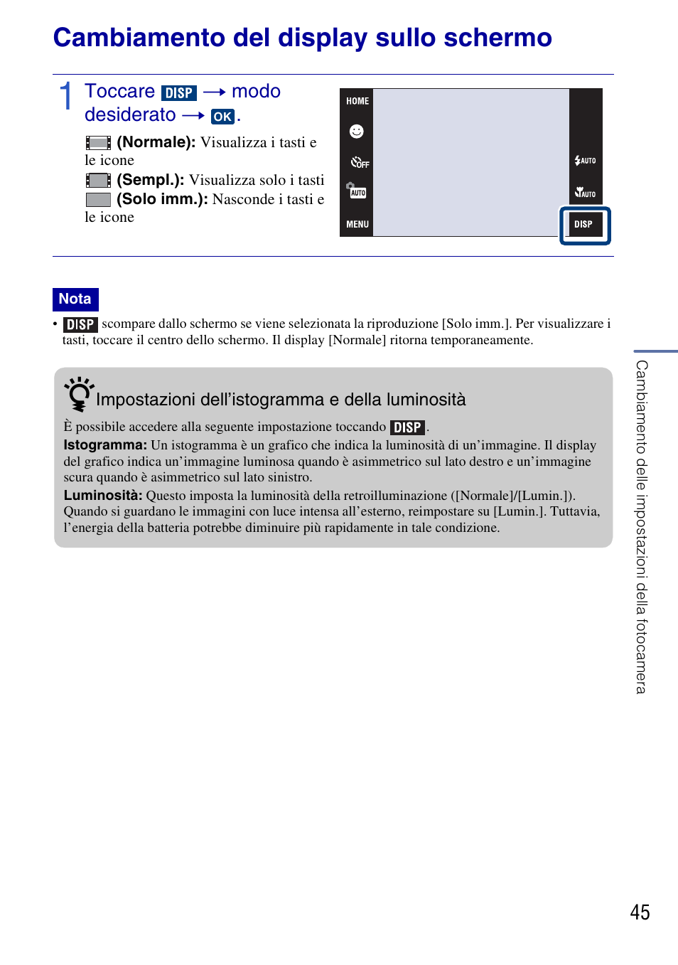 Cambiamento delle impostazioni della fotocamera, Cambiamento del display sullo schermo, Toccare t modo desiderato t | Sony DSC-G3 User Manual | Page 109 / 128