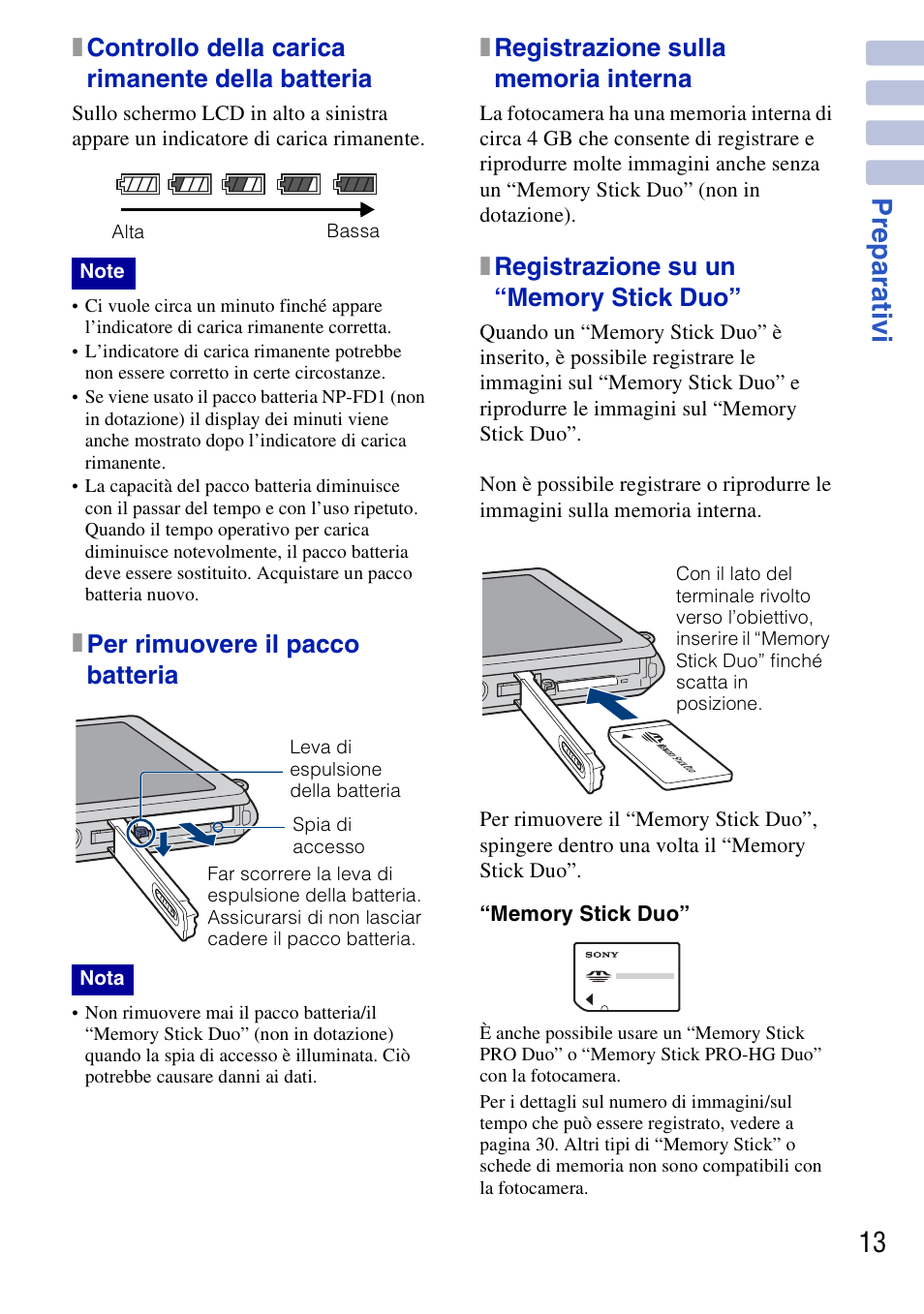Prepar ati v i 13, Xcontrollo della carica rimanente della batteria, Xper rimuovere il pacco batteria | Sony DSC-G3 User Manual | Page 77 / 128