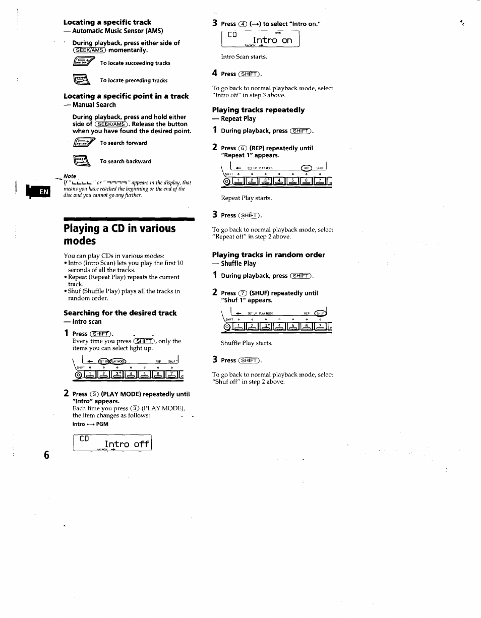 Locating a specific track, Locating a specific point in a track, Searching for the desired track | Intro off, Intro on, Playing tracks repeatedly, Playing tracks in random order, Playing a cd in various modes | Sony CDX-C660 User Manual | Page 6 / 27