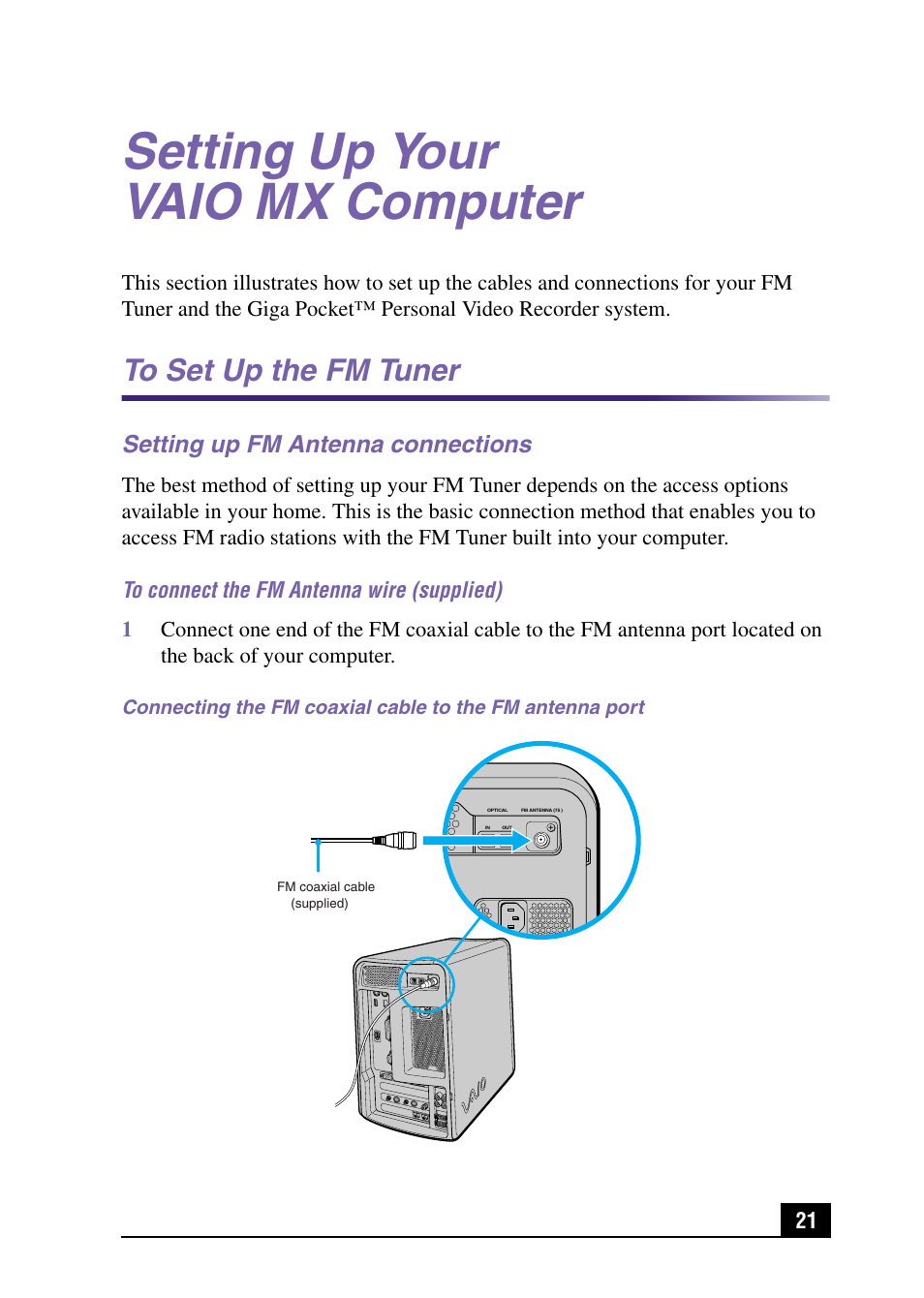 Setting up your vaio mx computer, Setting up fm antenna connections, To set up the fm tuner | Sony PCV-MXS10 User Manual | Page 21 / 105