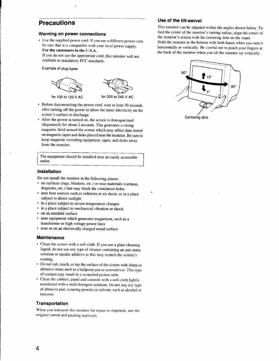 Warning on power connections, Use of the tilt-swivel, Installation | Maintenance, Transportation, Precautions | Sony CPD-G500 User Manual | Page 4 / 76