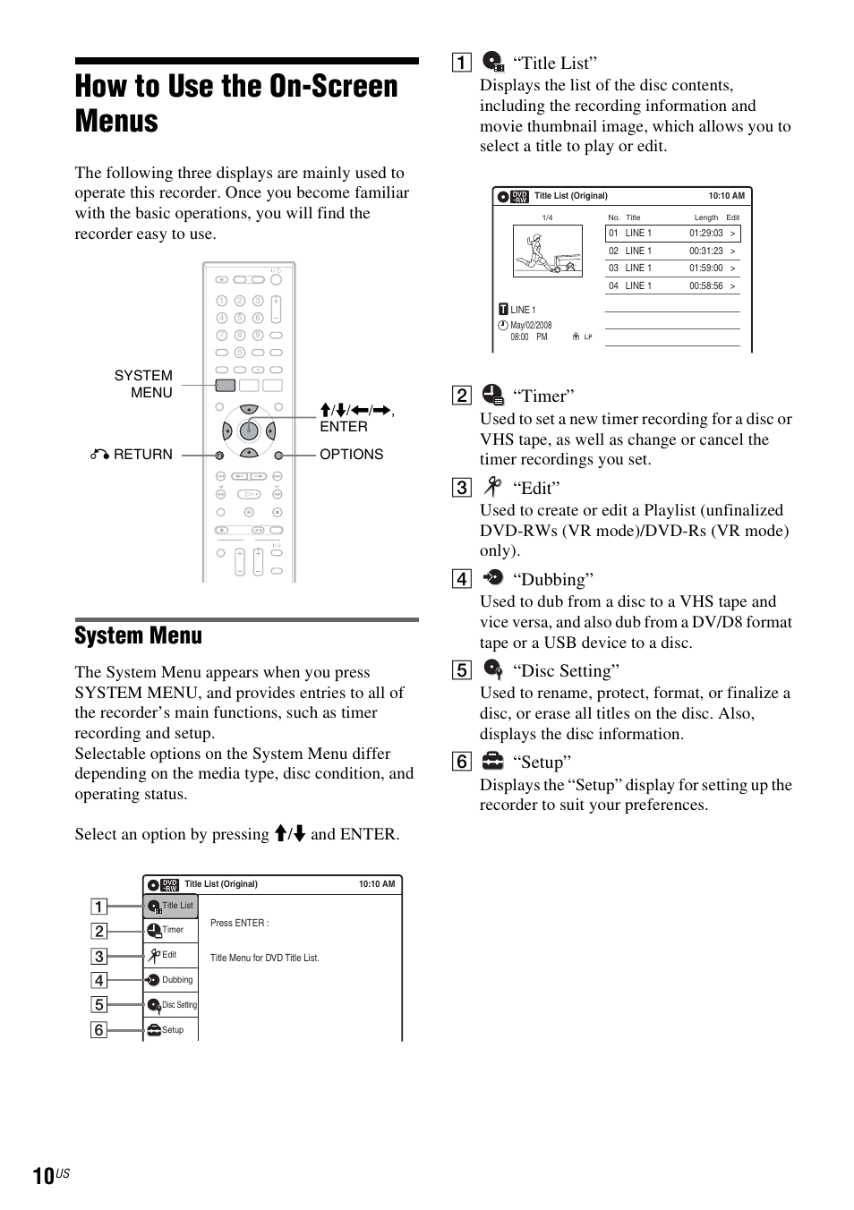 How to use the on-screen menus, System menu, A“title list | B“timer, C“edit, D“dubbing, E“disc setting, F“setup | Sony RDR-VX535 User Manual | Page 10 / 160