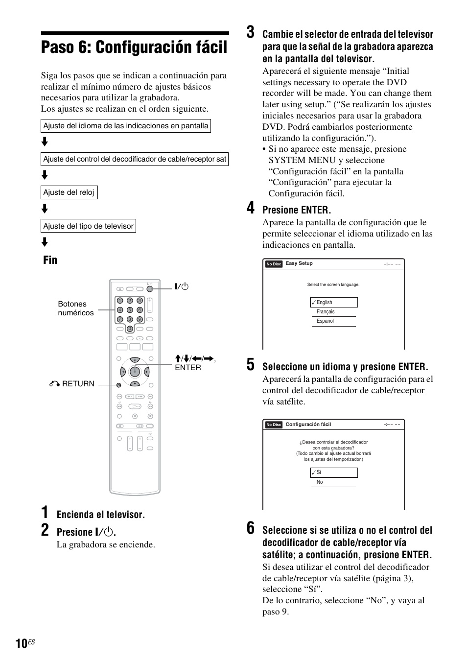 Paso 6: configuración fácil, Encienda el televisor, Presione "/1 | Presione enter, Seleccione un idioma y presione enter, La grabadora se enciende | Sony RDR-VX535 User Manual | Page 136 / 160