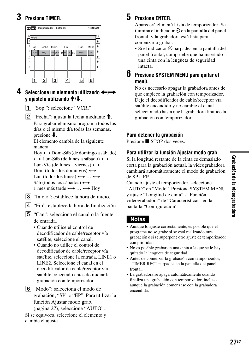 Presione timer, Presione enter, Presione system menu para quitar el menú | Para detener la grabación, Para utilizar la función ajustar modo grab, Notas, Presione x stop dos veces | Sony RDR-VX535 User Manual | Page 153 / 160