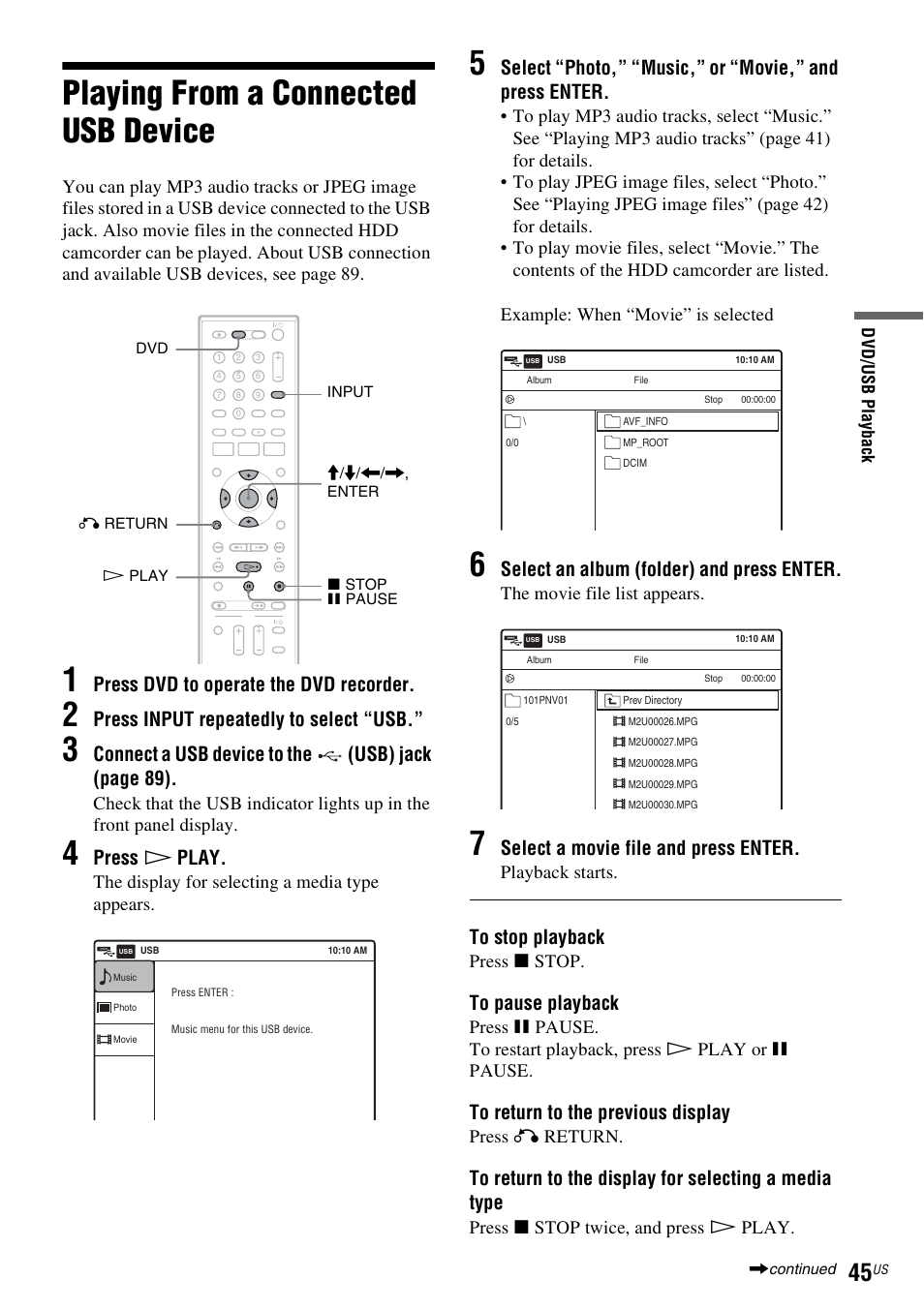 Playing from a connected usb device, Press dvd to operate the dvd recorder, Press input repeatedly to select “usb | Connect a usb device to the (usb) jack (page 89), Press h play, Select an album (folder) and press enter, Select a movie file and press enter, The display for selecting a media type appears, The movie file list appears, Playback starts | Sony RDR-VX535 User Manual | Page 45 / 160