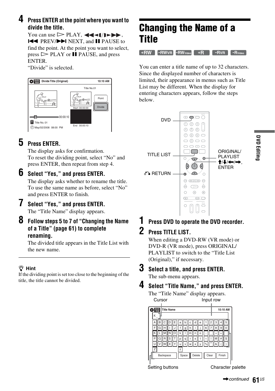 Changing the name of a title, Press enter, Select “yes,” and press enter | Press dvd to operate the dvd recorder, Press title list, Select a title, and press enter, Select “title name,” and press enter, The “title name” display appears, The sub-menu appears | Sony RDR-VX535 User Manual | Page 61 / 160