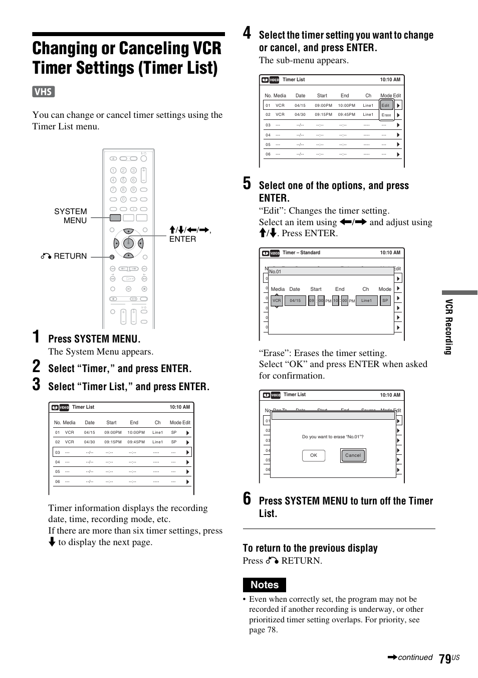 Press system menu, Select “timer,” and press enter, Select “timer list,” and press enter | Select one of the options, and press enter, The system menu appears, The sub-menu appears, Press o return, Vcr r e co rdi n g, System menu m/m/</,, enter o return, Continued | Sony RDR-VX535 User Manual | Page 79 / 160