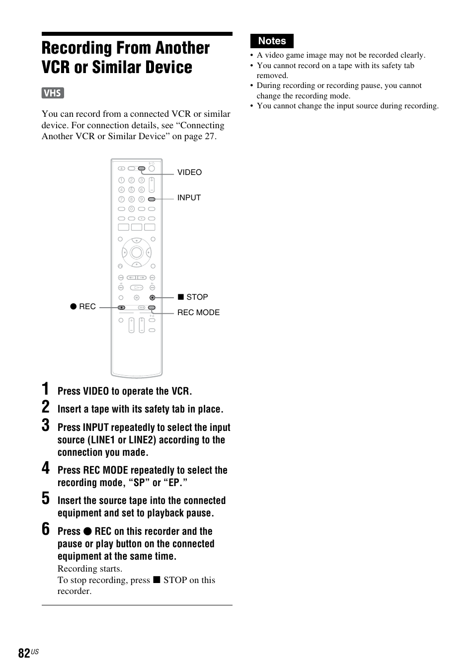 Recording from another vcr or similar device, Nd 82), Press video to operate the vcr | Insert a tape with its safety tab in place | Sony RDR-VX535 User Manual | Page 82 / 160