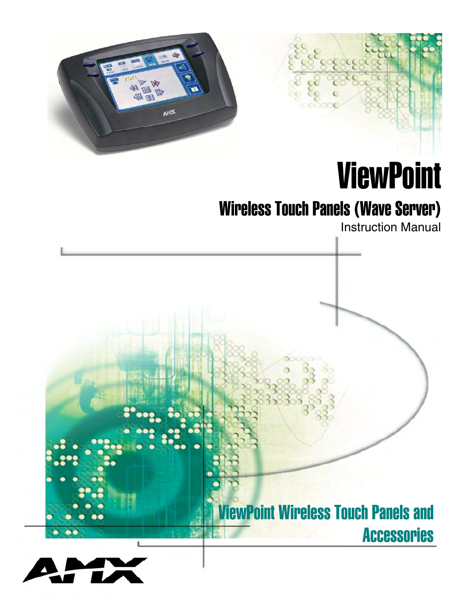 AMX Wireless Touch Panels (Wave Server) User Manual | 198 pages