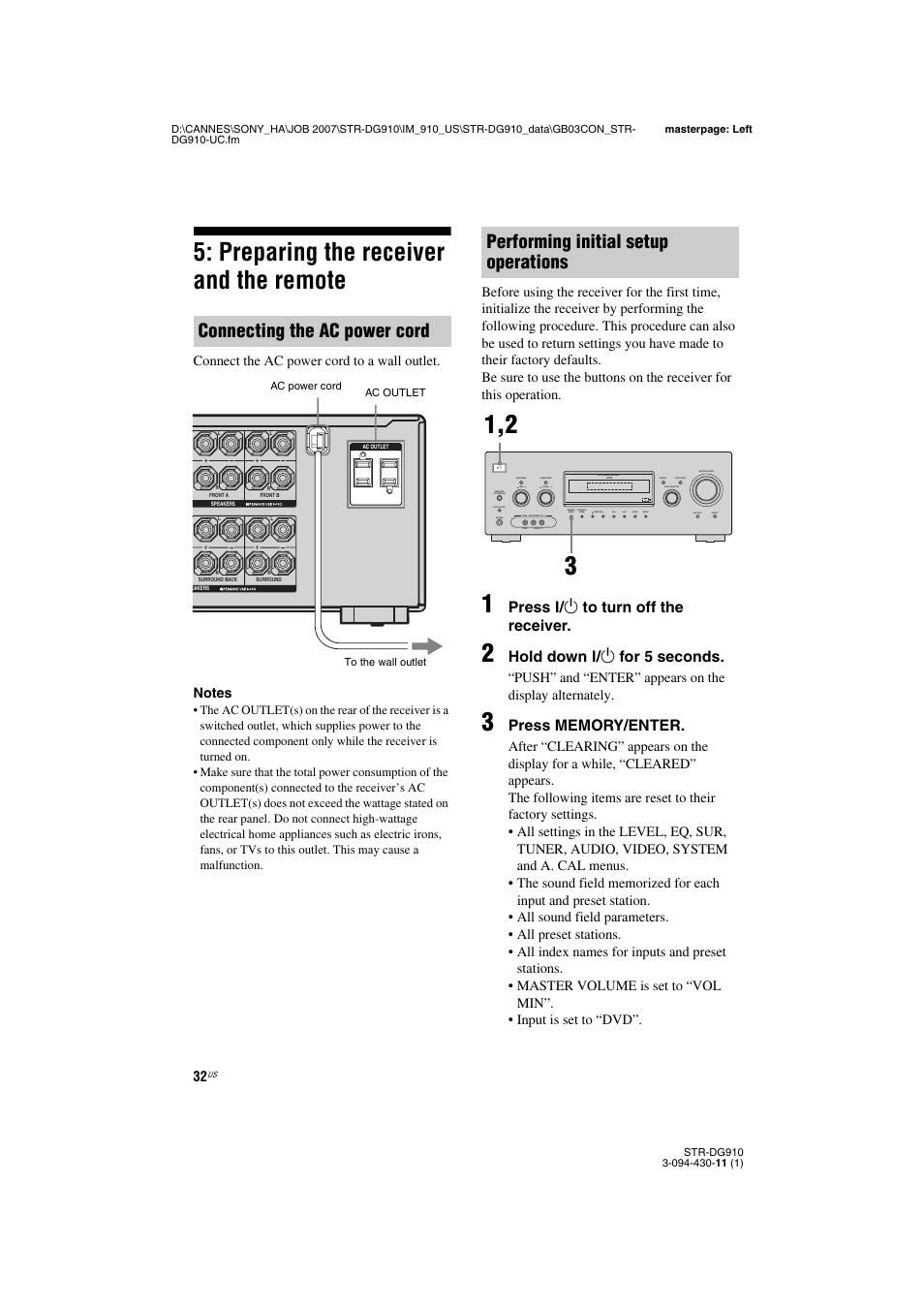Preparing the receiver and the remote, Connecting the ac power cord, Performing initial setup operations | Press ? / 1 to turn off the receiver, Hold down ? / 1 for 5 seconds, Multi channel decoding | Sony STR-DG910 User Manual | Page 32 / 100