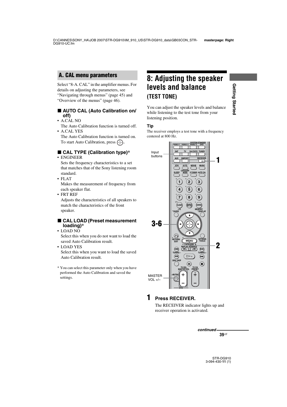 Adjusting the speaker levels and balance, Test tone), A. cal menu parameters | X auto cal (auto calibration on/ off), X cal type (calibration type), X cal load (preset measurement loading), Press receiver | Sony STR-DG910 User Manual | Page 39 / 100