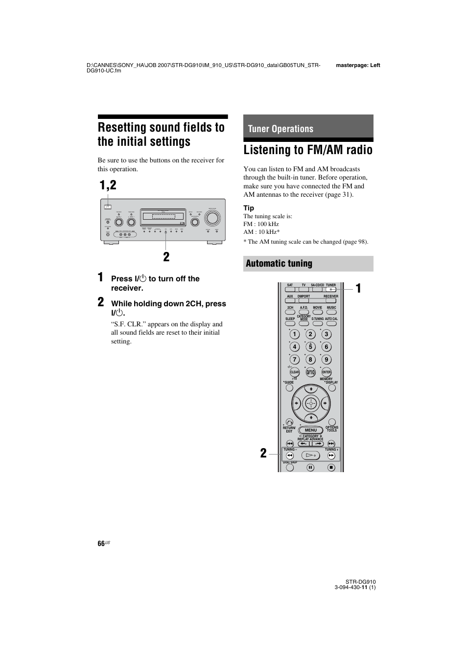 Resetting sound fields to the initial settings, Tuner operations, Listening to fm/am radio | Resetting sound fields to the initial, Settings, Tuner operations automatic tuning, Press ? / 1 to turn off the receiver, While holding down 2ch, press ? / 1, Multi channel decoding | Sony STR-DG910 User Manual | Page 66 / 100