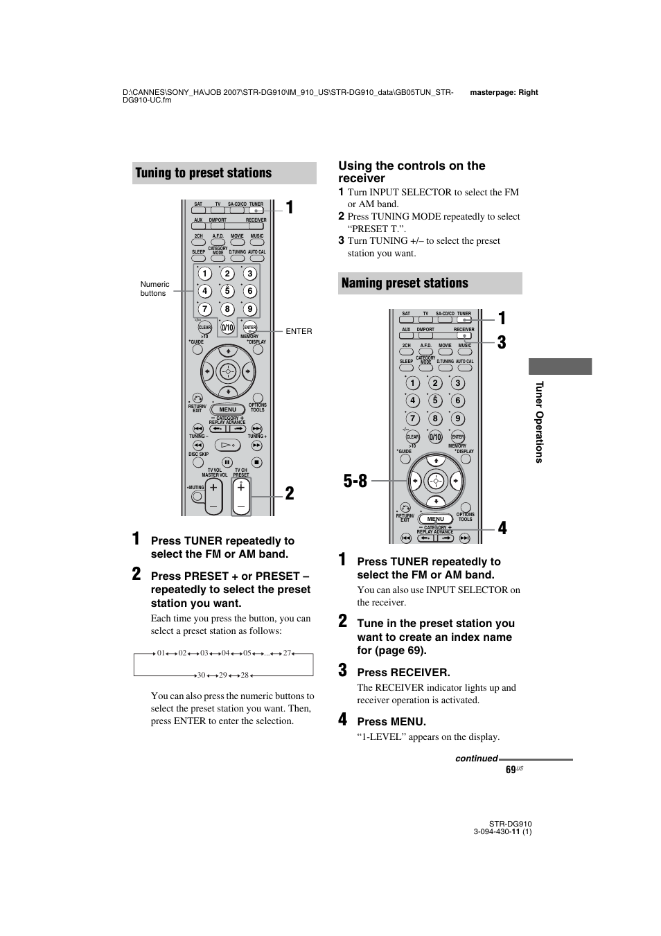 Tuning to preset stations, Naming preset stations, Using the controls on the receiver | Press tuner repeatedly to select the fm or am band, Press receiver, Press menu | Sony STR-DG910 User Manual | Page 69 / 100