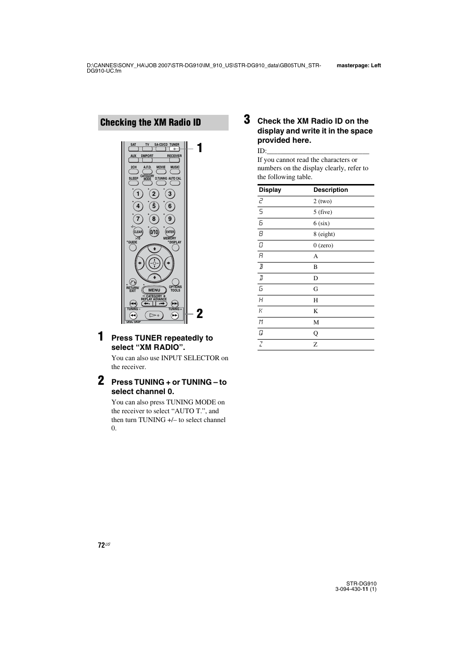 Checking the xm radio id, Press tuner repeatedly to select “xm radio, Press tuning + or tuning – to select channel 0 | Sony STR-DG910 User Manual | Page 72 / 100