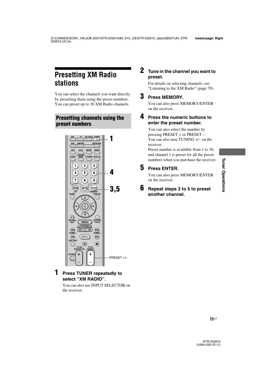 Presetting xm radio stations, Presetting channels using the preset numbers, Press tuner repeatedly to select “xm radio | Tune in the channel you want to preset, Press enter, Repeat steps 2 to 5 to preset another channel | Sony STR-DG910 User Manual | Page 75 / 100