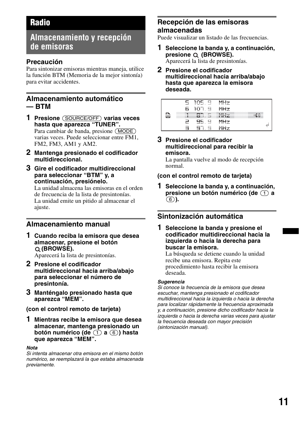 Radio, Almacenamiento y recepción de emisoras, Almacenamiento automático - btm | Almacenamiento manual, Recepción de las emisoras almacenadas, Sintonización automática, Radio almacenamiento y recepción de emisoras | Sony DSX-S200X User Manual | Page 77 / 104