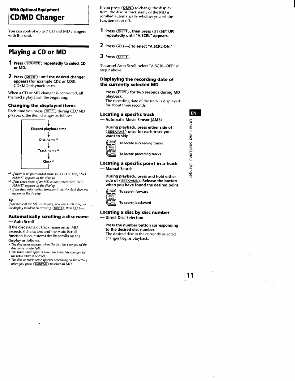 Playing a cd or md, Changing the displayed items, Automatically scrolling a disc name — auto scroll | Locating a specific track, Automatic music sensor (ams), Locating a specific point in a track, Manual search, Locating a disc by disc number, Direct disc selection, Cd/md changer | Sony CDX-C460 User Manual | Page 11 / 23
