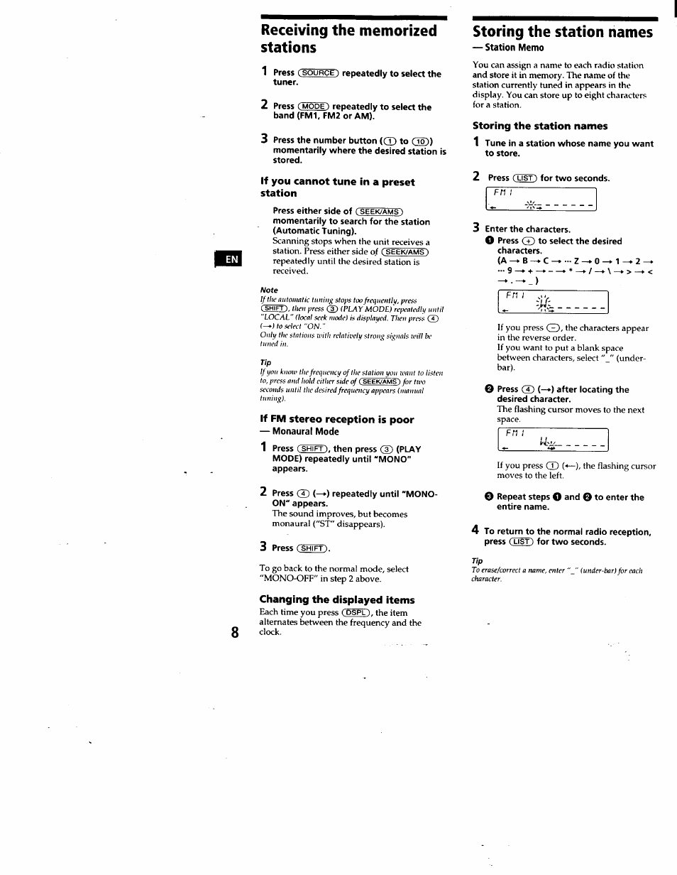 Receiving the memorized stations, If you cannot tune in a preset station, If fm stereo reception is poor | Monaural mode, Changing the displayed items, Storing the station names, Station memo | Sony CDX-C460 User Manual | Page 8 / 23
